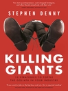 Killing Giants (eBook): 10 Strategies To Topple The Goliath In Your Industry